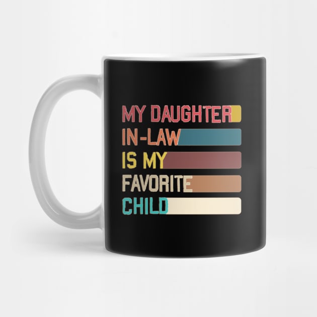 My Daughter In Law Is My Favorite Child by FreedoomStudio